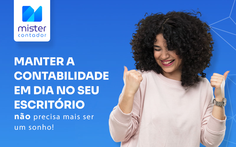 Como estar com a contabilidade em dia?